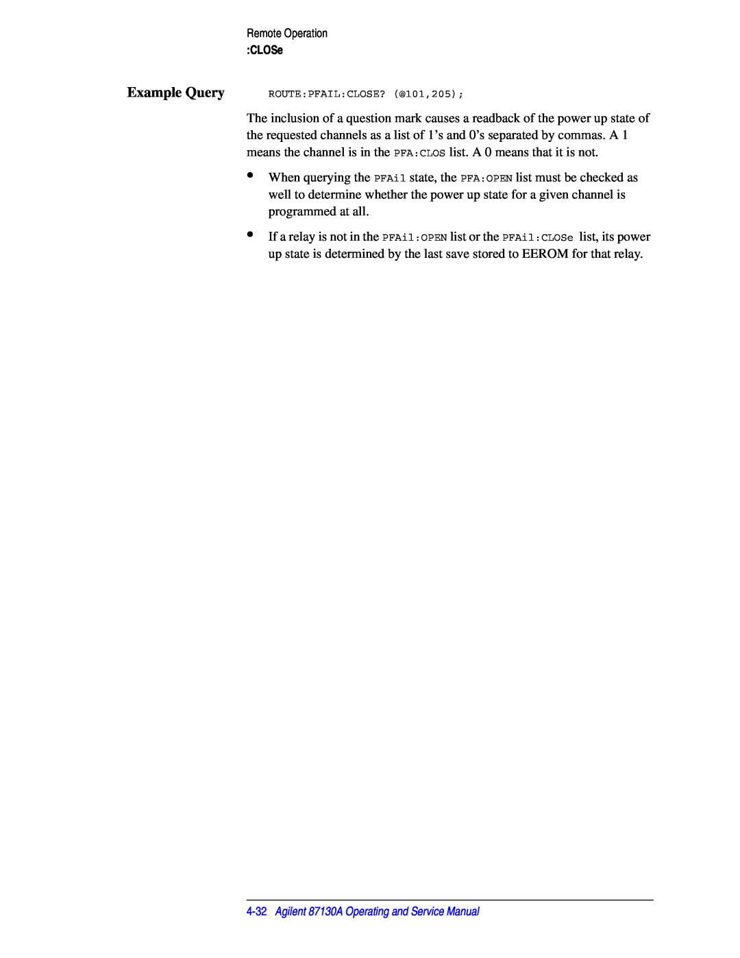 Agilent Technologies 87130A manual Example Query ROUTEPFAILCLOSE? @101,205 