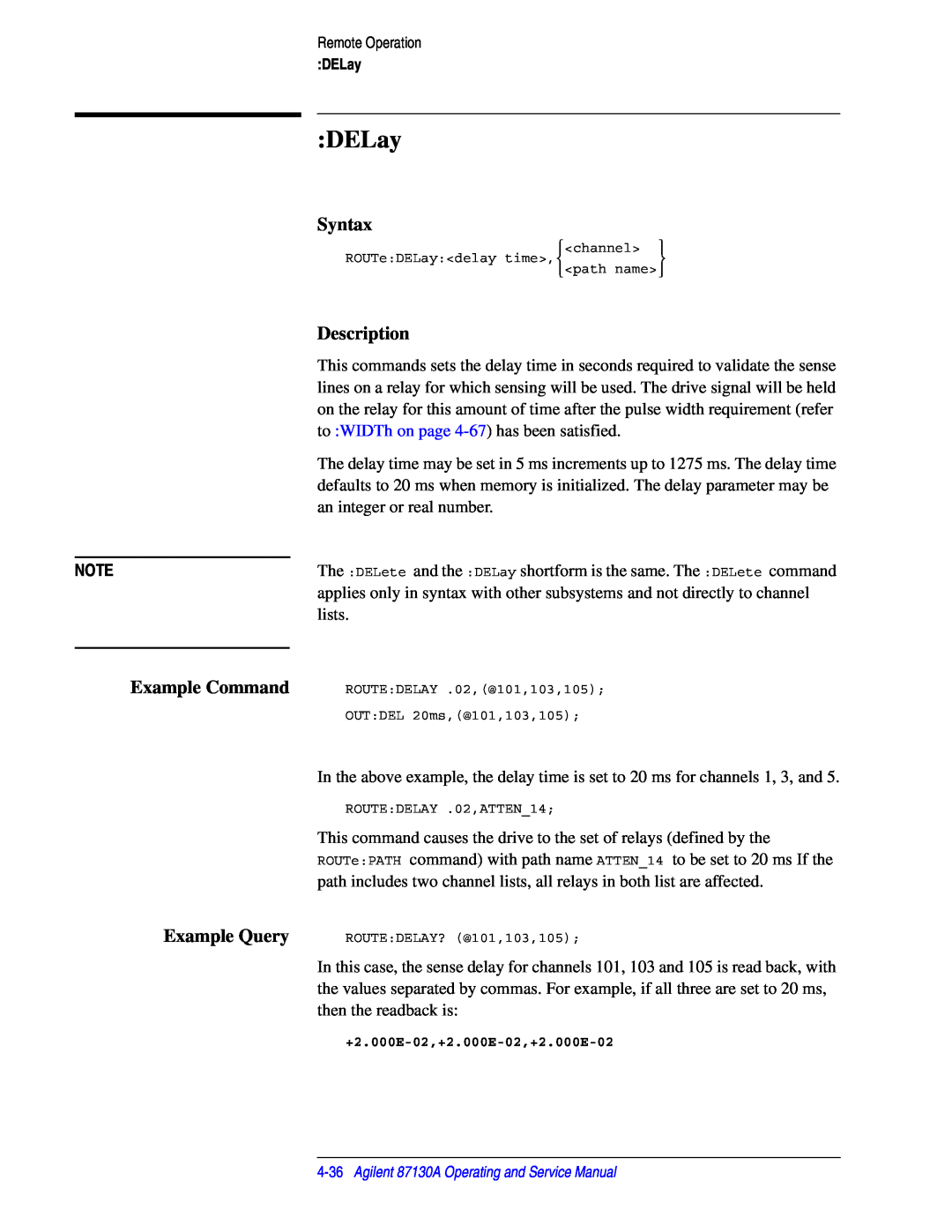 Agilent Technologies 87130A manual DELay, Syntax, Description, Example Command, Example Query 