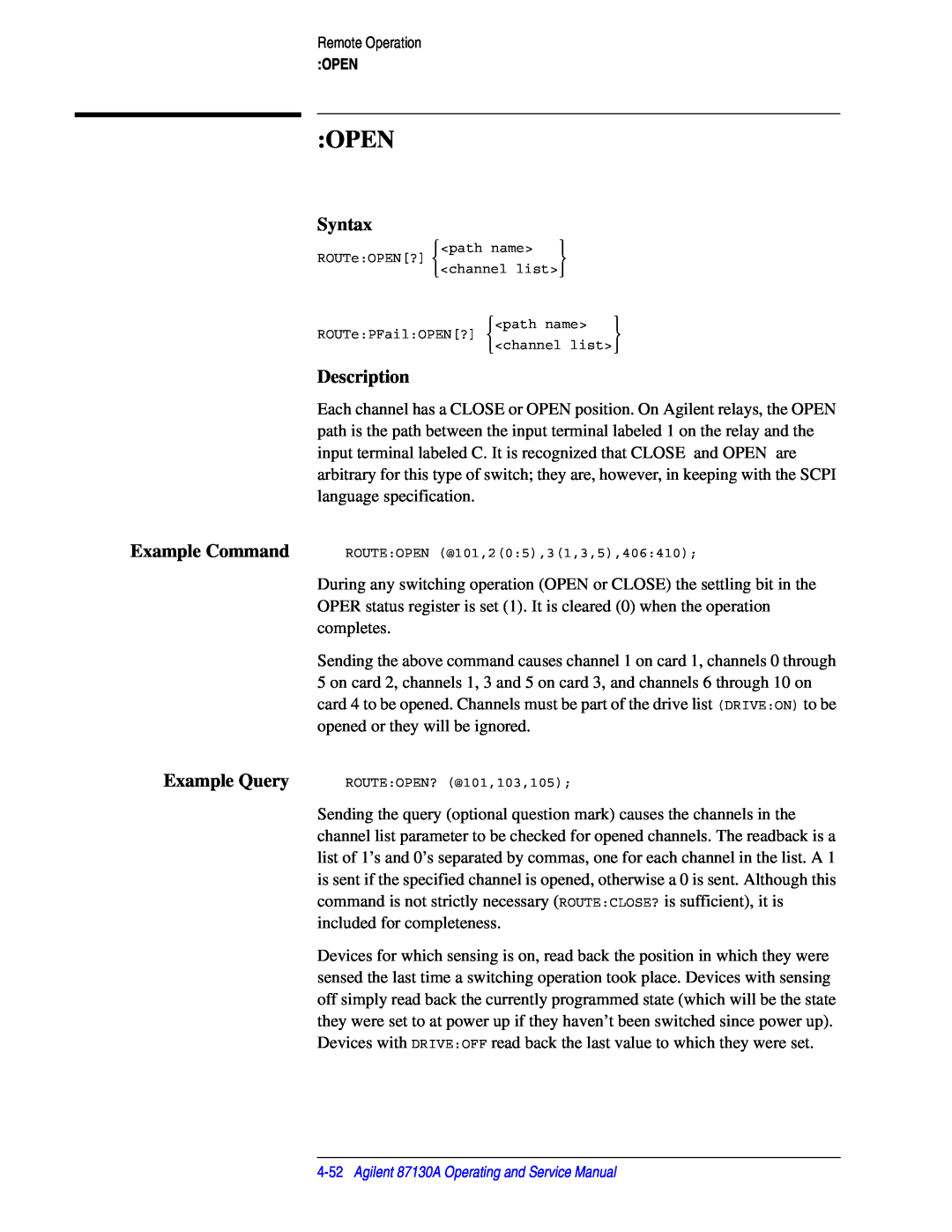Agilent Technologies 87130A manual Open, Syntax, Description 