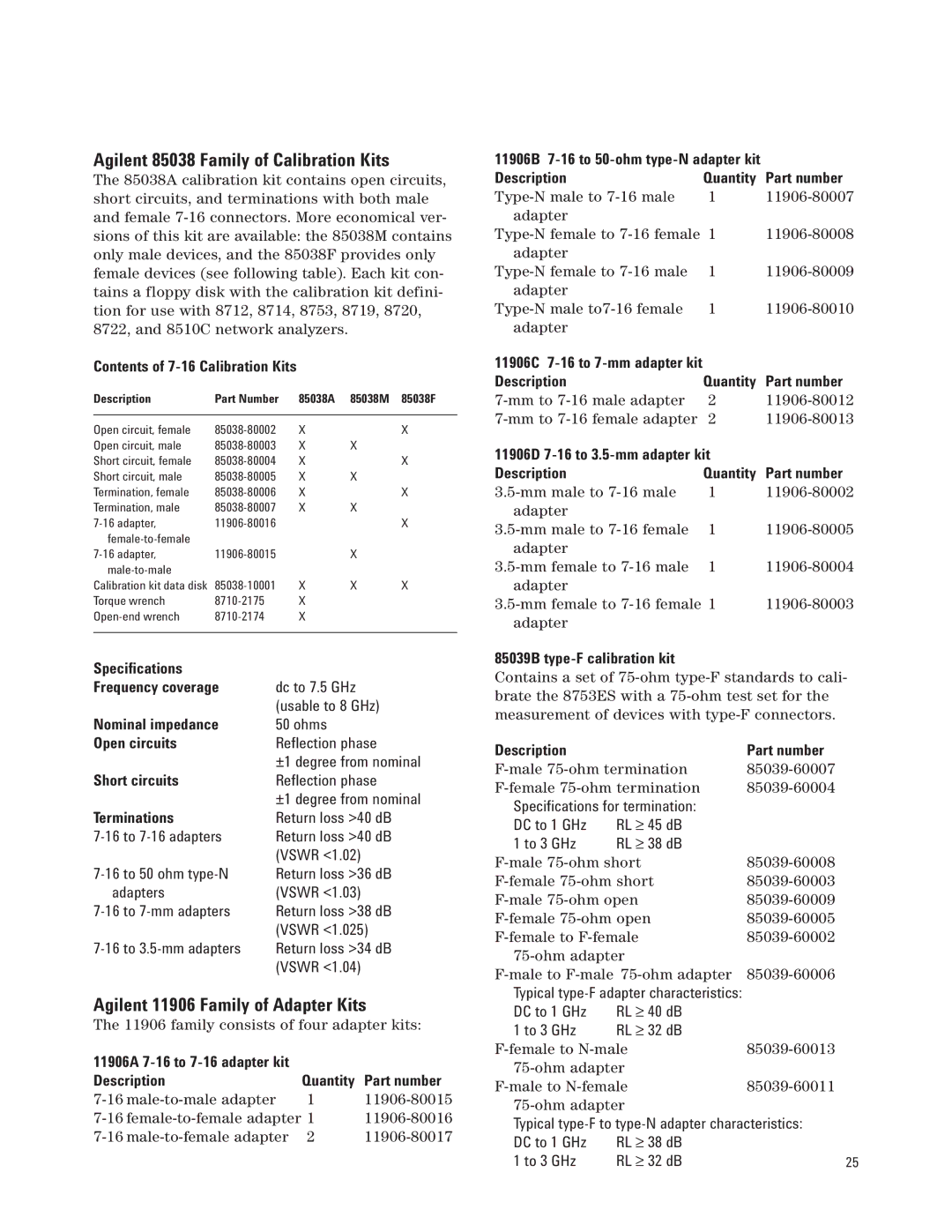 Agilent Technologies 8753ET, 8753ES manual Agilent 85038 Family of Calibration Kits, Agilent 11906 Family of Adapter Kits 