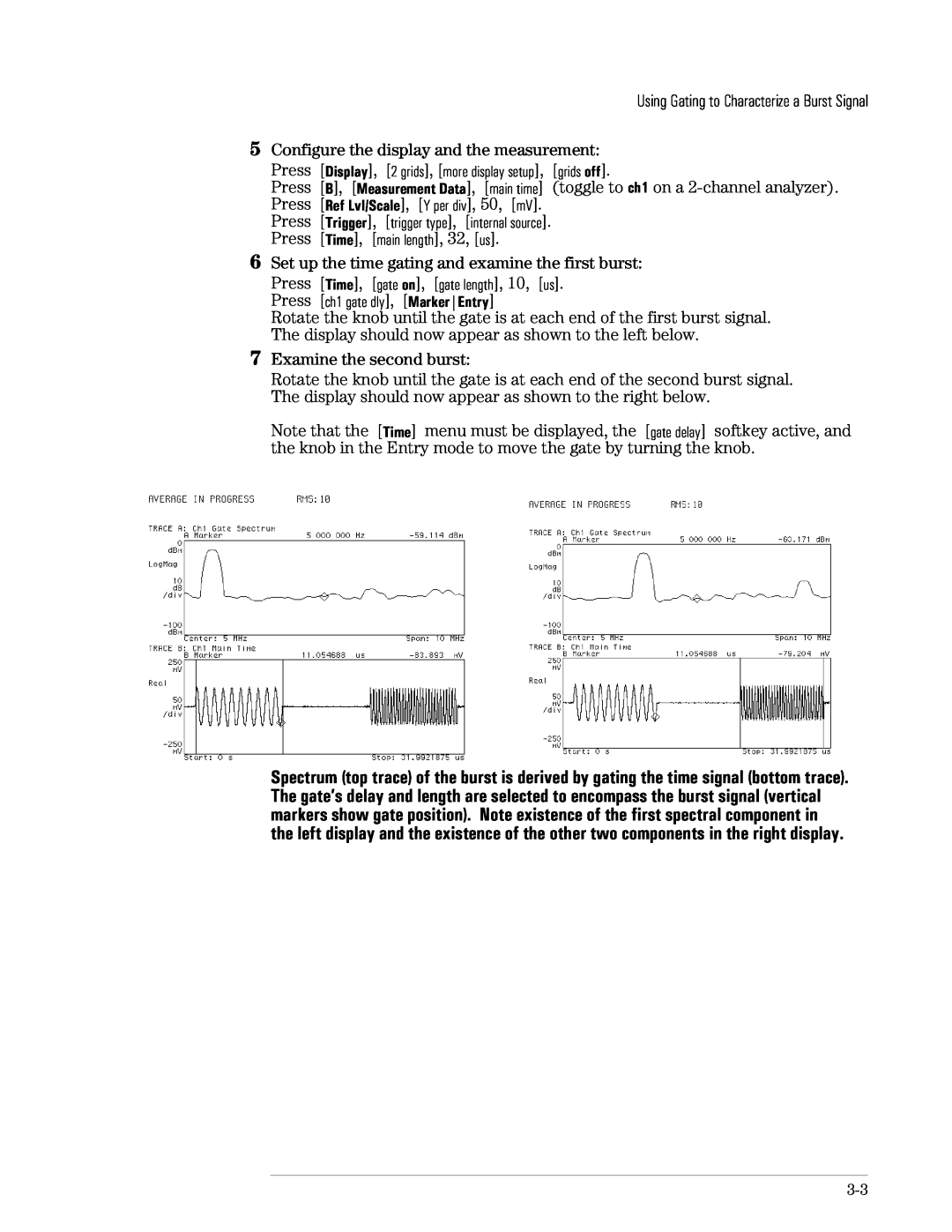 Agilent Technologies 89441A manual Using Gating to Characterize a Burst Signal, 5Configure the display and the measurement 