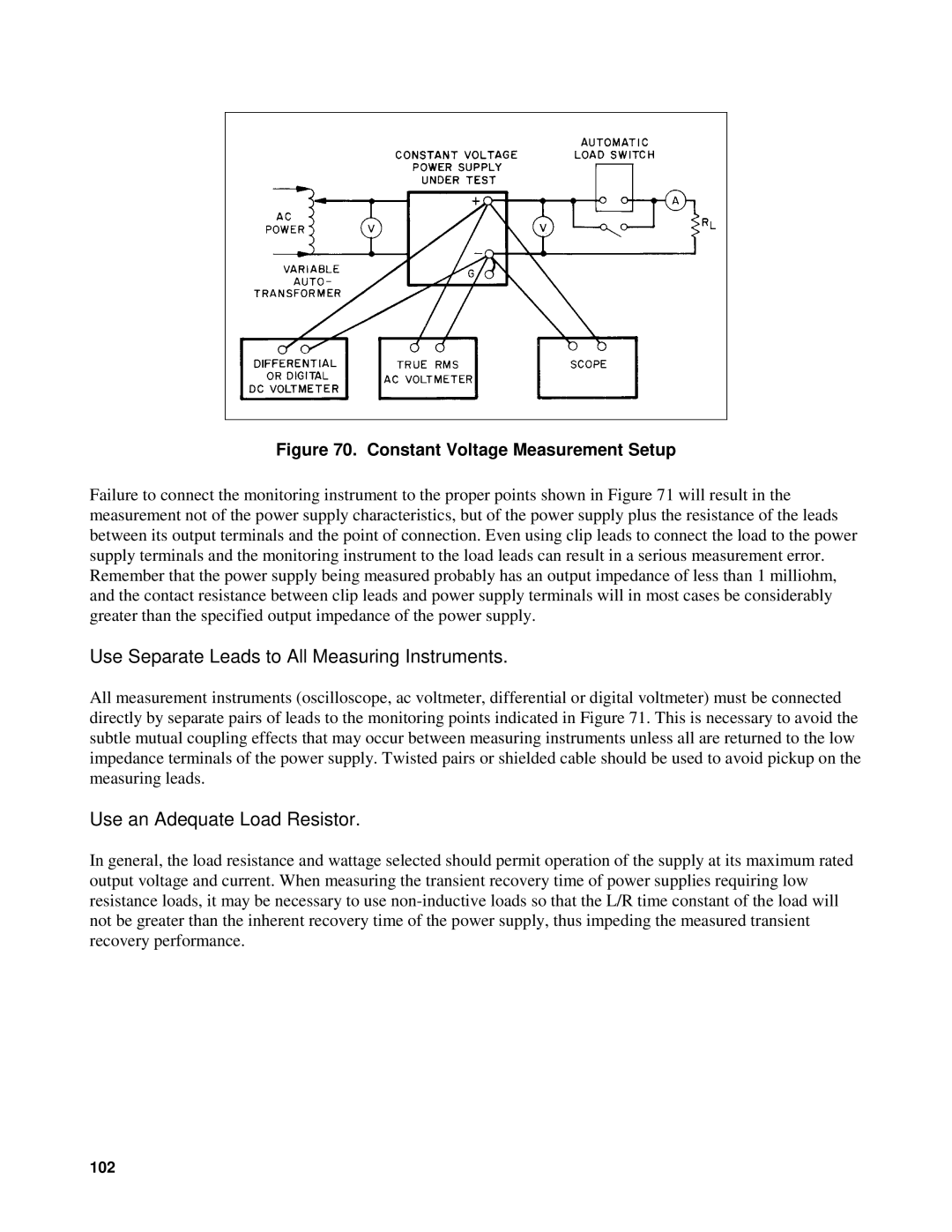 Agilent Technologies 90B manual Use Separate Leads to All Measuring Instruments, Use an Adequate Load Resistor 