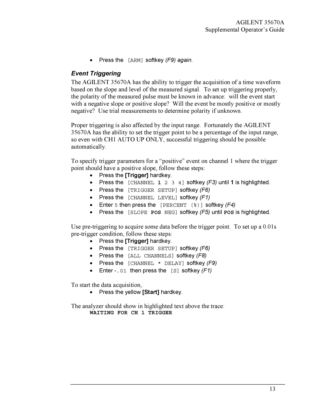 Agilent Technologies Agilent 35670A manual Event Triggering, To start the data acquisition 