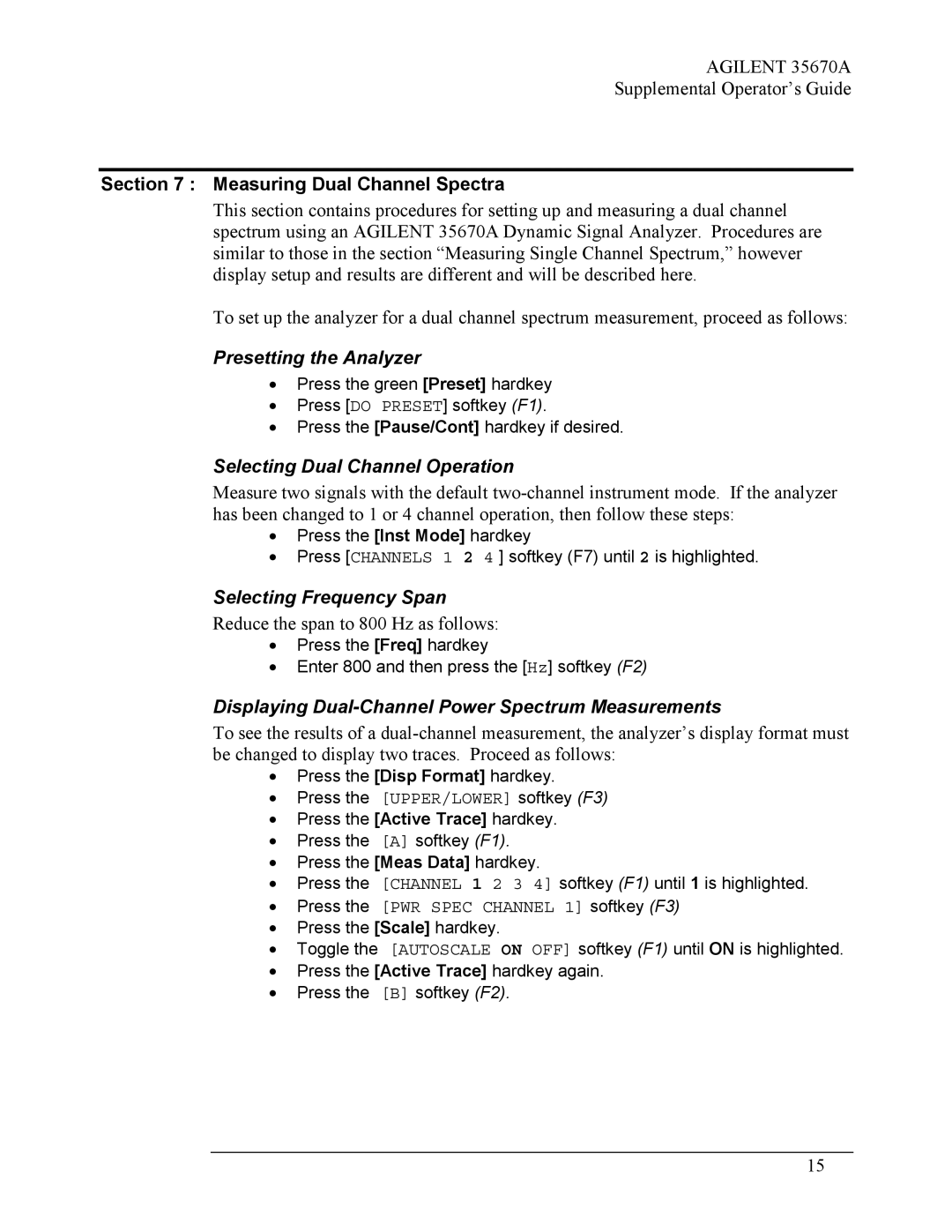 Agilent Technologies Agilent 35670A manual Measuring Dual Channel Spectra, Presetting the Analyzer 