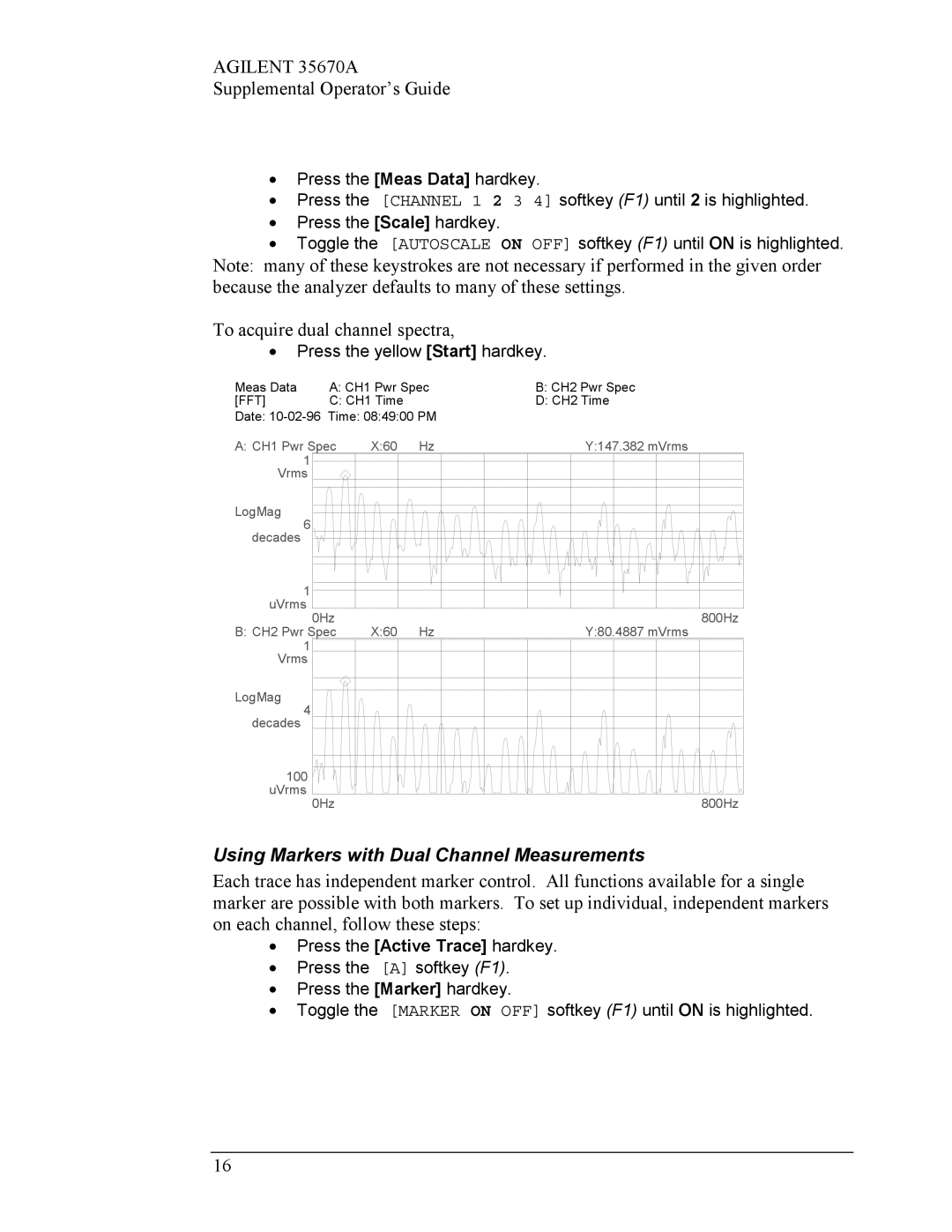 Agilent Technologies Agilent 35670A manual To acquire dual channel spectra, Using Markers with Dual Channel Measurements 