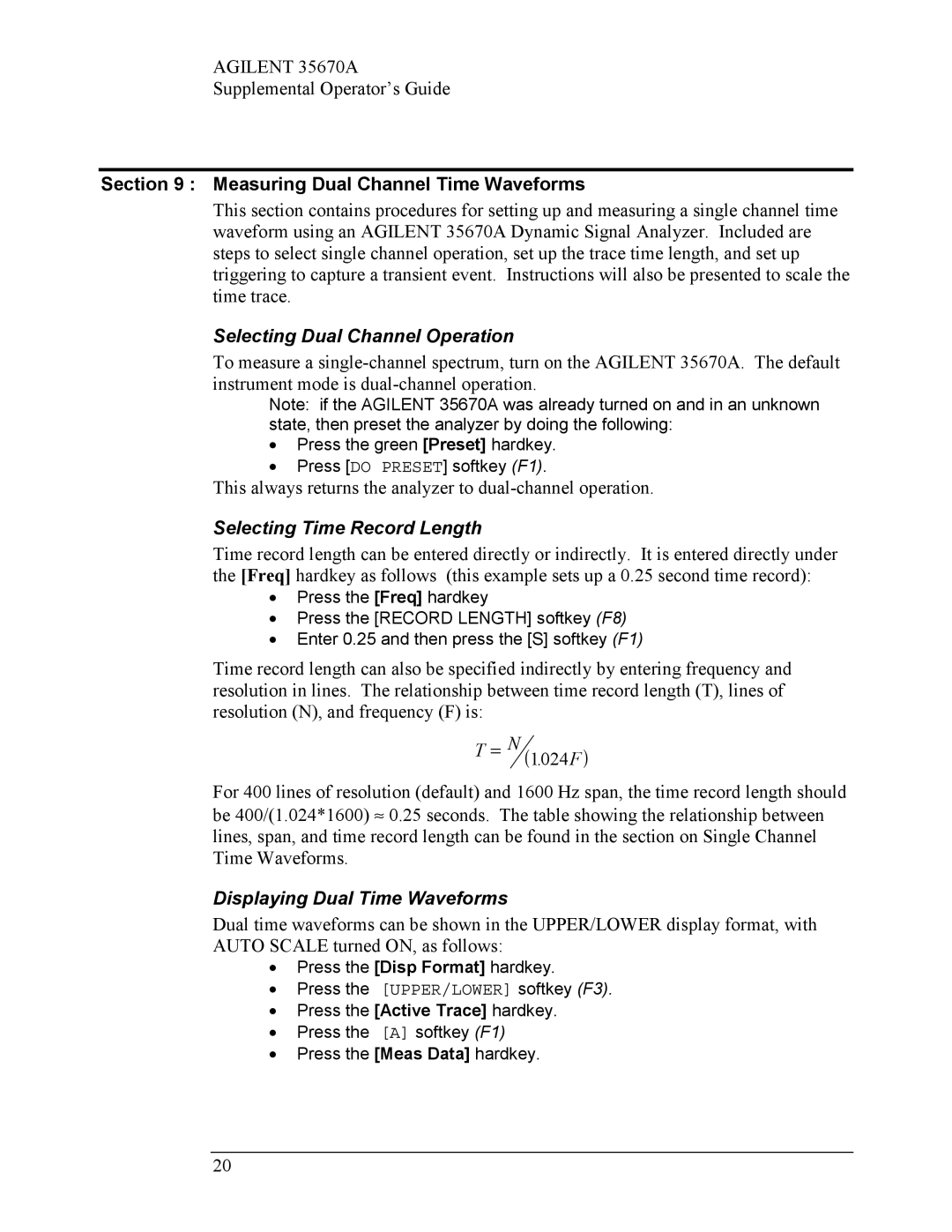 Agilent Technologies Agilent 35670A manual Measuring Dual Channel Time Waveforms, Displaying Dual Time Waveforms 