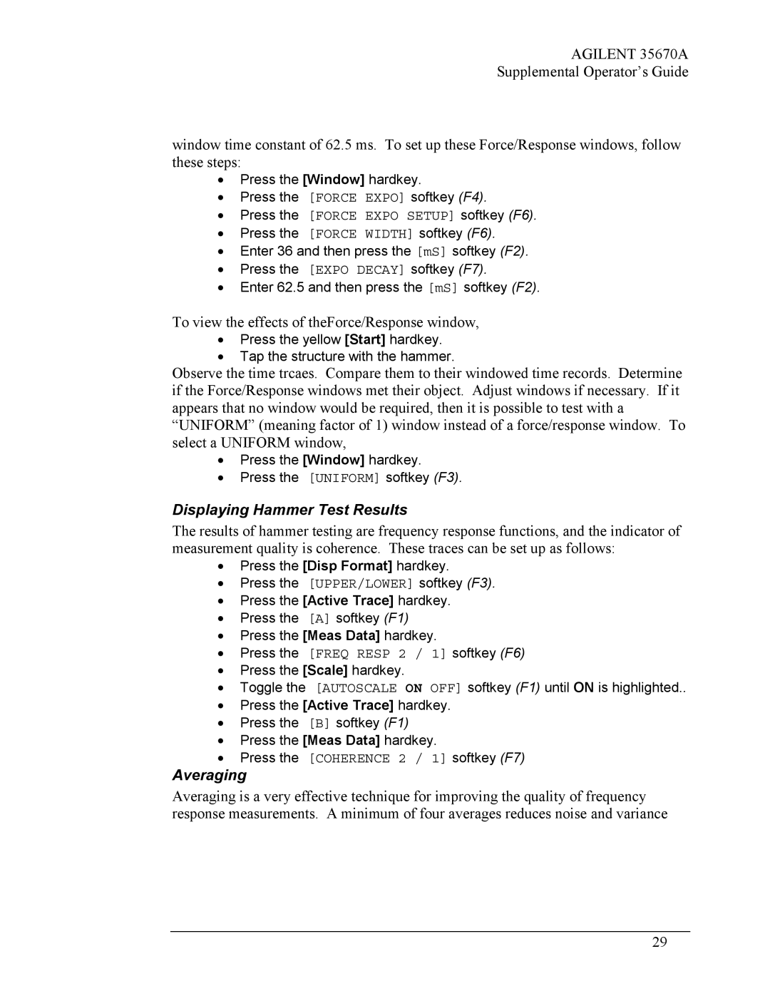 Agilent Technologies Agilent 35670A manual To view the effects of theForce/Response window, Displaying Hammer Test Results 