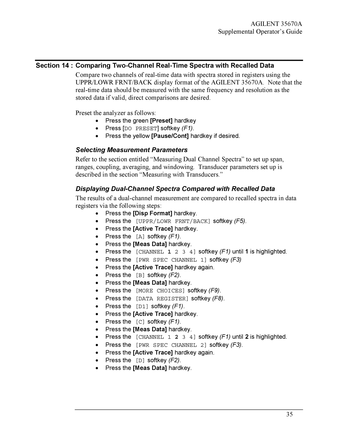 Agilent Technologies Agilent 35670A manual Comparing Two-Channel Real-Time Spectra with Recalled Data 