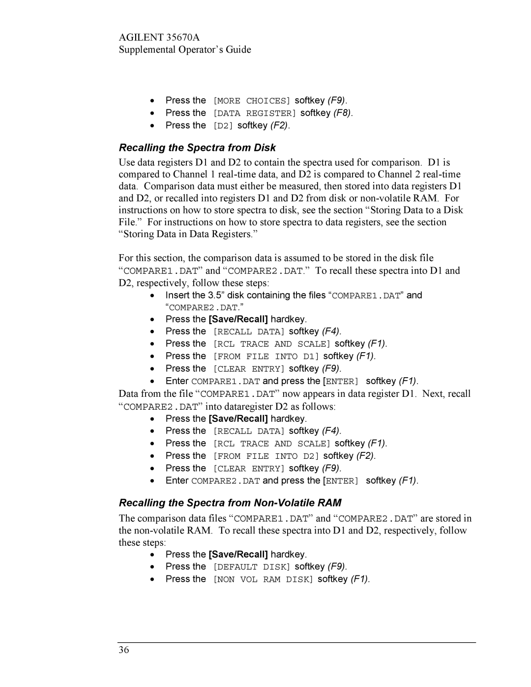 Agilent Technologies Agilent 35670A manual Recalling the Spectra from Disk, Recalling the Spectra from Non-Volatile RAM 