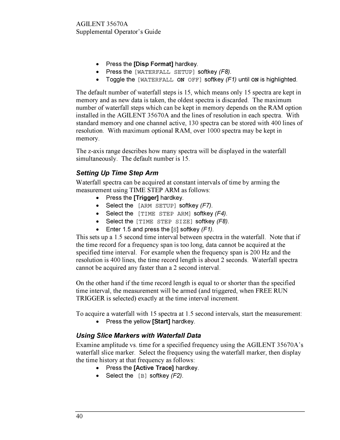 Agilent Technologies Agilent 35670A manual Setting Up Time Step Arm, Using Slice Markers with Waterfall Data 