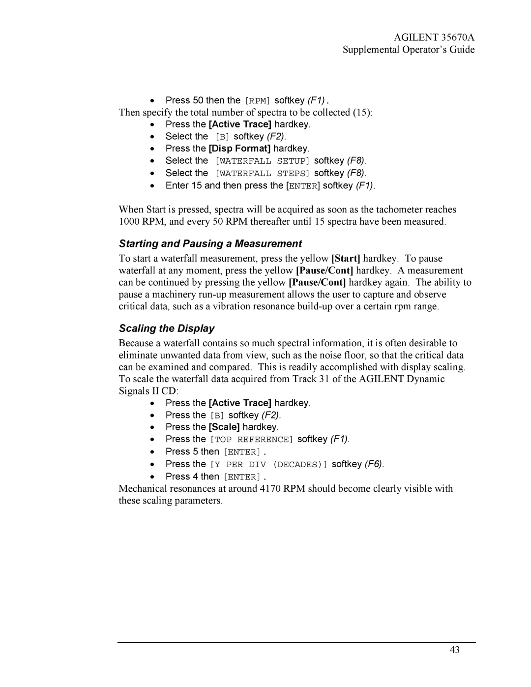 Agilent Technologies Agilent 35670A manual Starting and Pausing a Measurement, Scaling the Display 