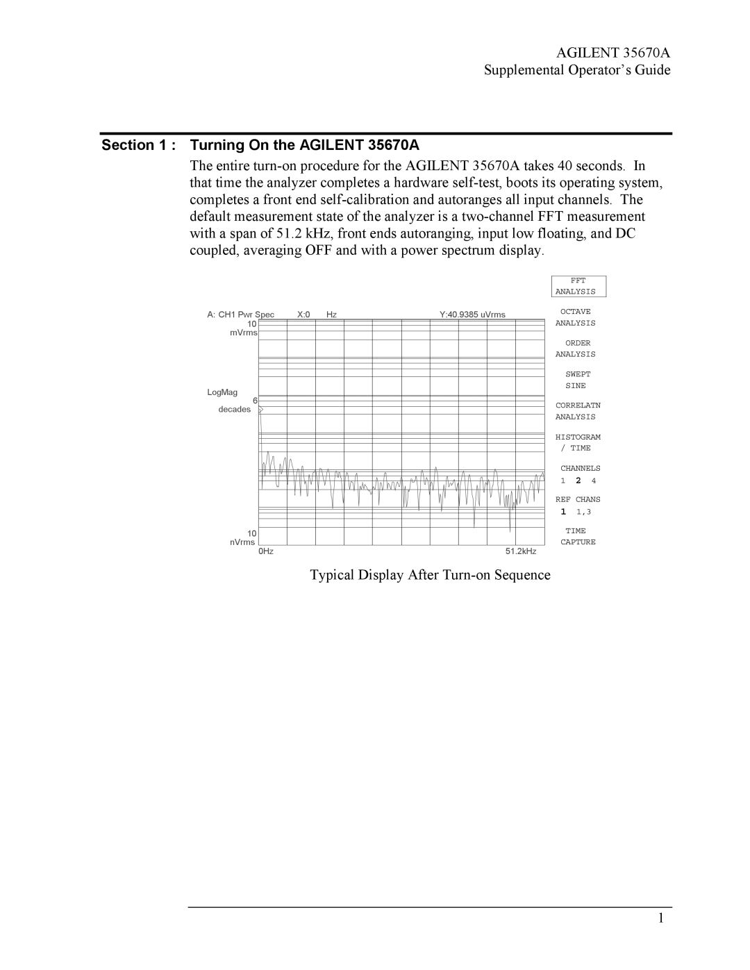 Agilent Technologies manual Turning On the Agilent 35670A, Typical Display After Turn-on Sequence 