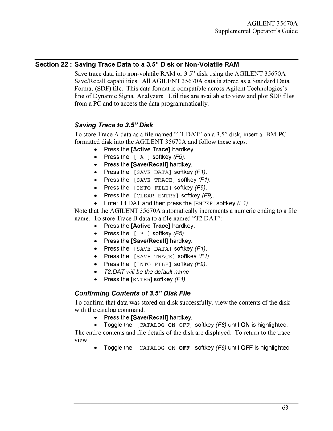 Agilent Technologies Agilent 35670A manual Saving Trace to 3.5 Disk, Confirming Contents of 3.5 Disk File 