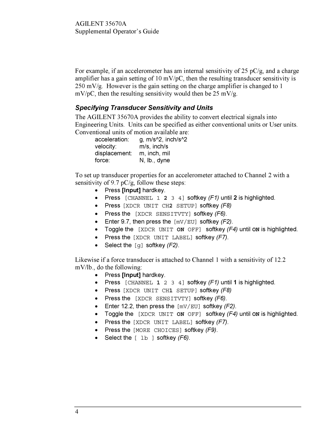 Agilent Technologies Agilent 35670A Specifying Transducer Sensitivity and Units, Press Xdcr Unit CH2 Setup softkey F8 