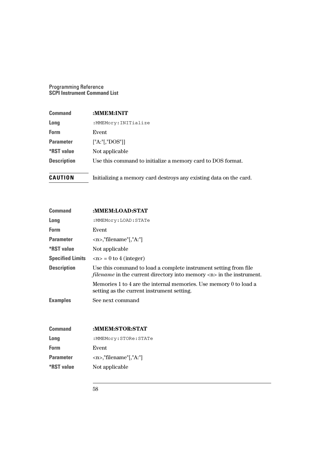 Agilent Technologies Agilent 81130A 400, 660MHz manual Mmeminit, Mmemstorstat 