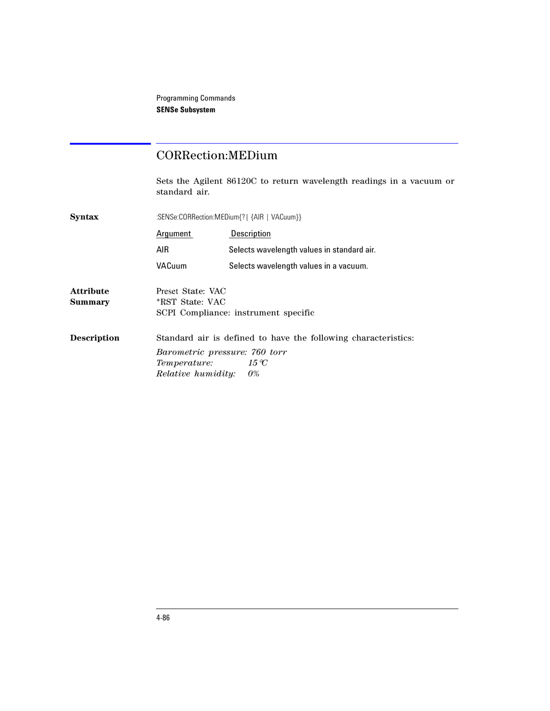 Agilent Technologies Agilent 86120C manual CORRectionMEDium, Selects wavelength values in standard air 