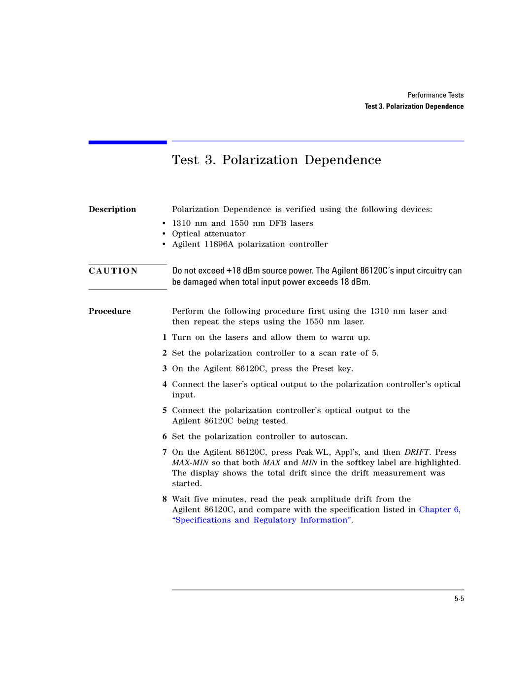 Agilent Technologies Agilent 86120C manual Test 3. Polarization Dependence 