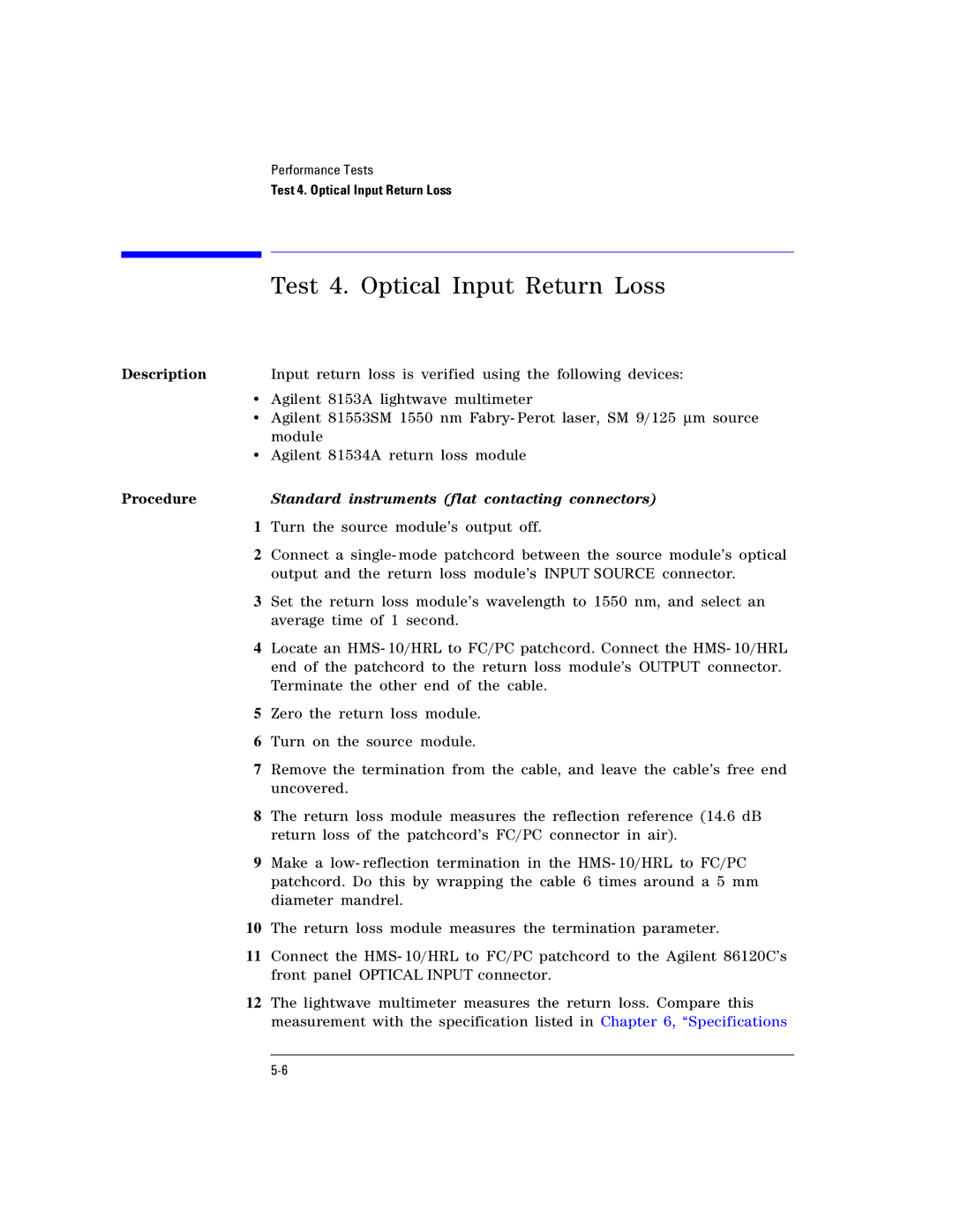 Agilent Technologies Agilent 86120C manual Test 4. Optical Input Return Loss 