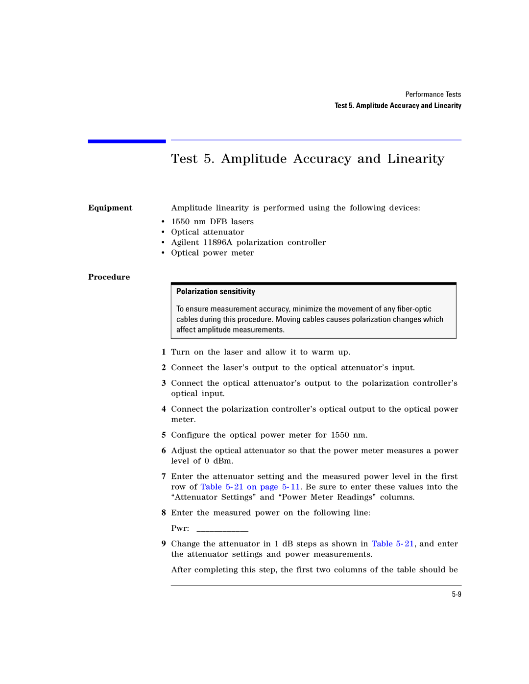 Agilent Technologies Agilent 86120C manual Test 5. Amplitude Accuracy and Linearity, Polarization sensitivity 