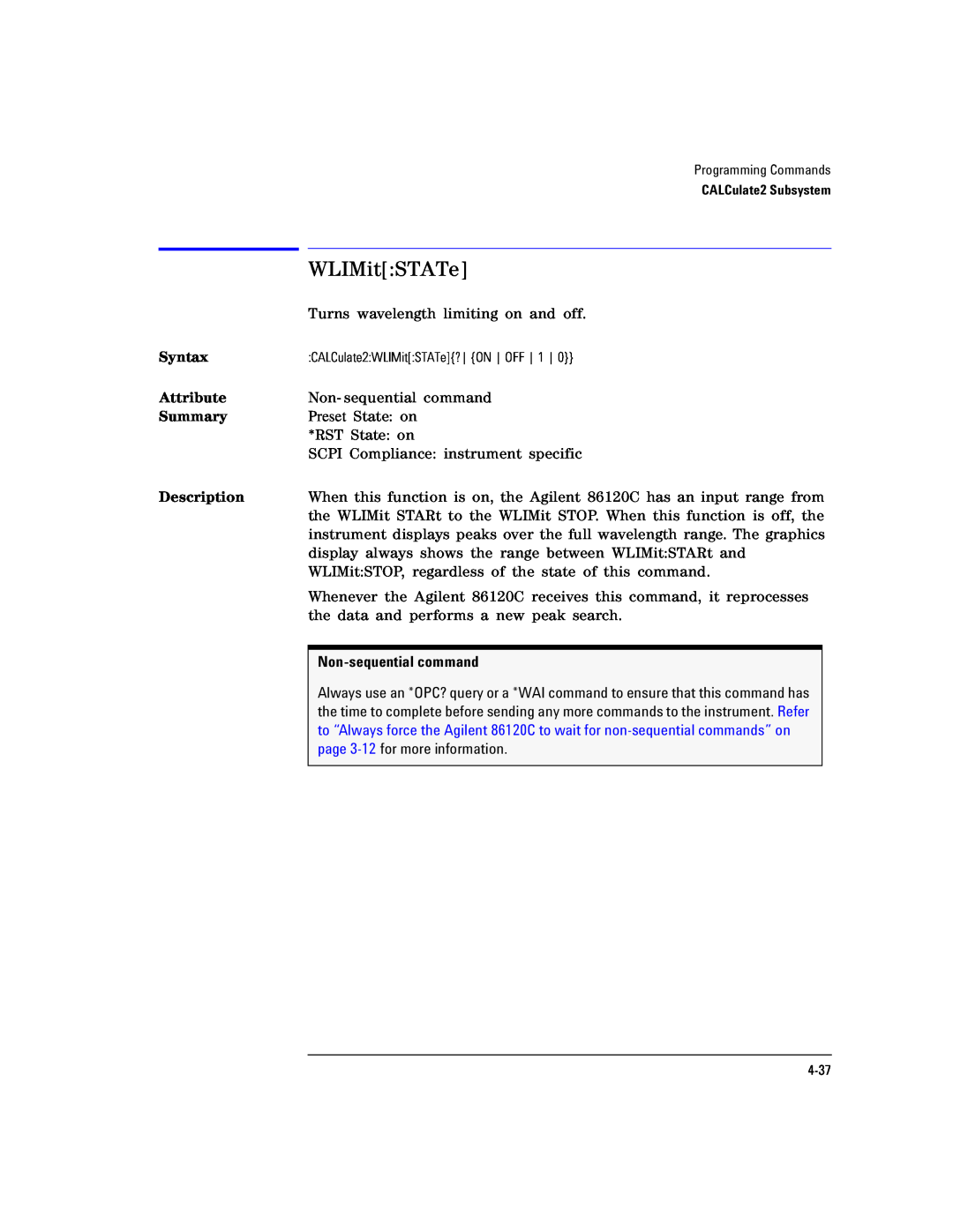 Agilent Technologies Agilent 86120C manual WLIMitSTATe, Syntax, Attribute, Summary, Description, Non-sequential command 