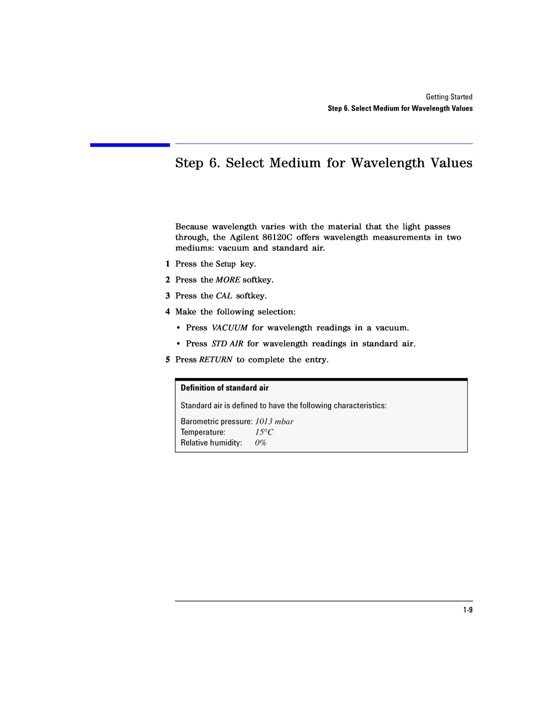 Agilent Technologies Agilent 86120C manual Select Medium for Wavelength Values, Definition of standard air 