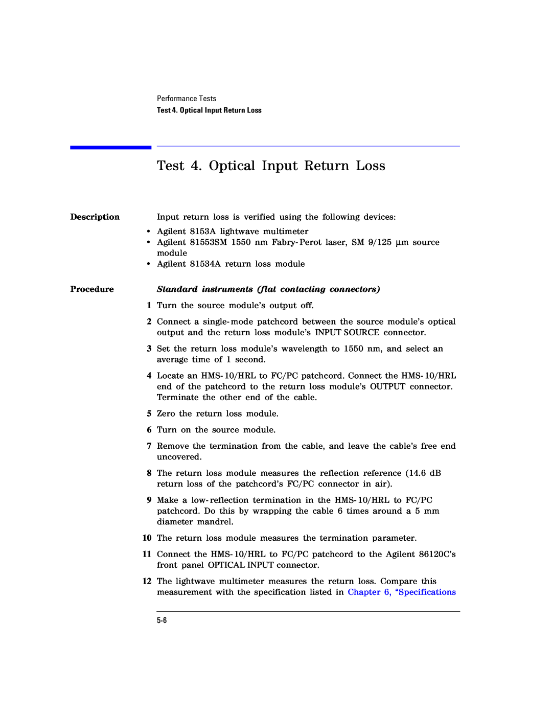 Agilent Technologies Agilent 86120C manual Test 4. Optical Input Return Loss 