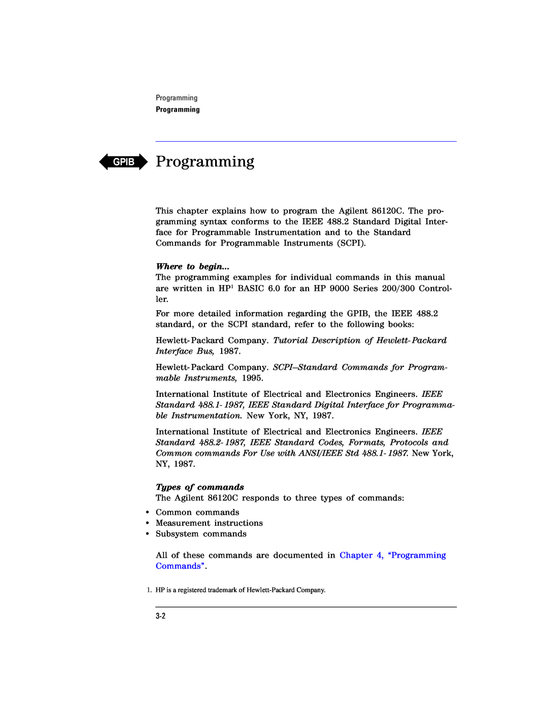 Agilent Technologies Agilent 86120C manual Programming, Where to begin…, Types of commands 