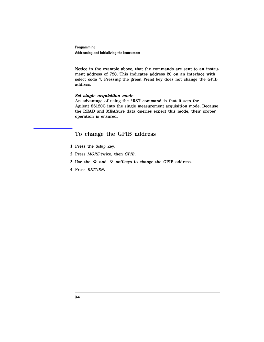 Agilent Technologies Agilent 86120C manual To change the GPIB address, Set single acquisition mode 