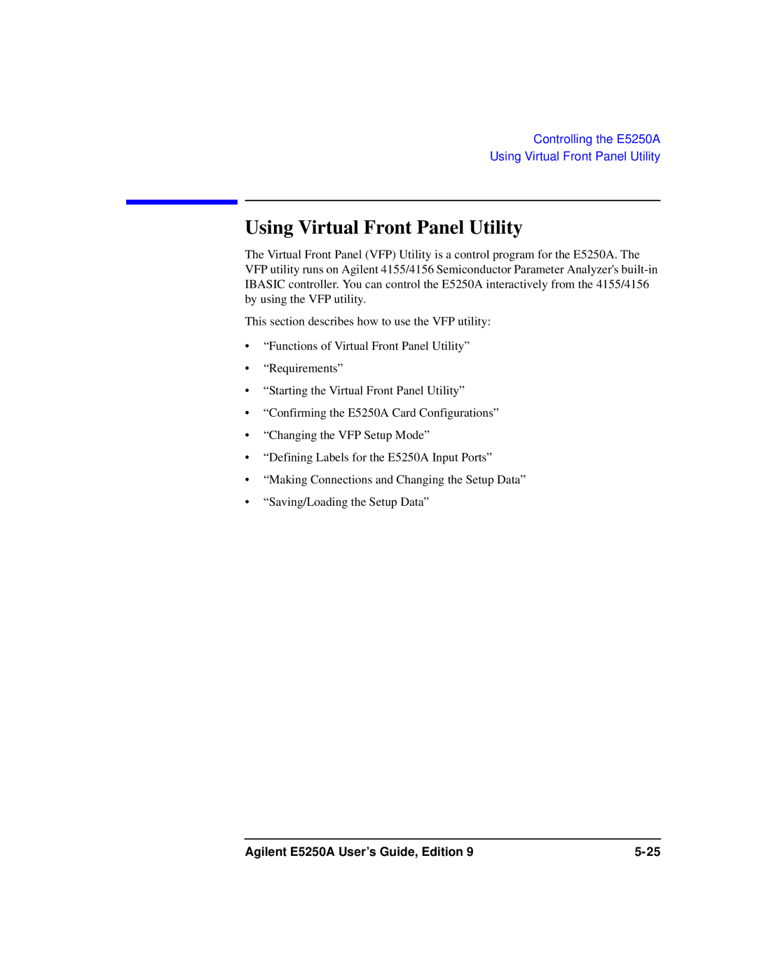 Agilent Technologies Agilent E5250A manual Using Virtual Front Panel Utility 
