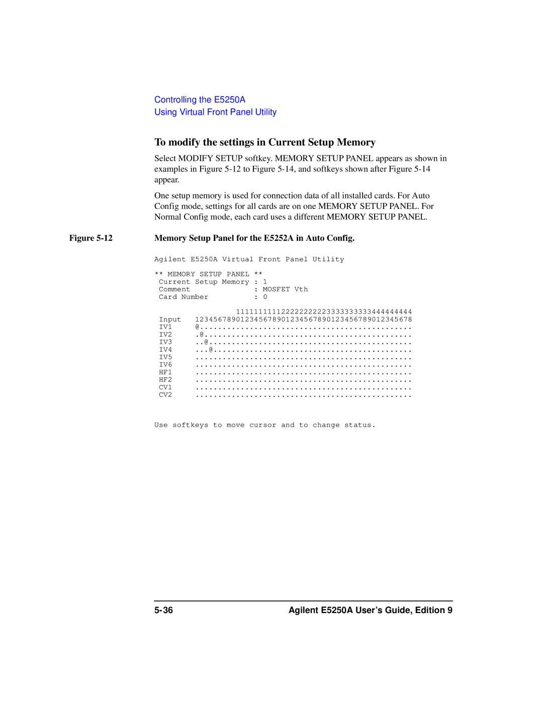 Agilent Technologies Agilent E5250A manual To modify the settings in Current Setup Memory 