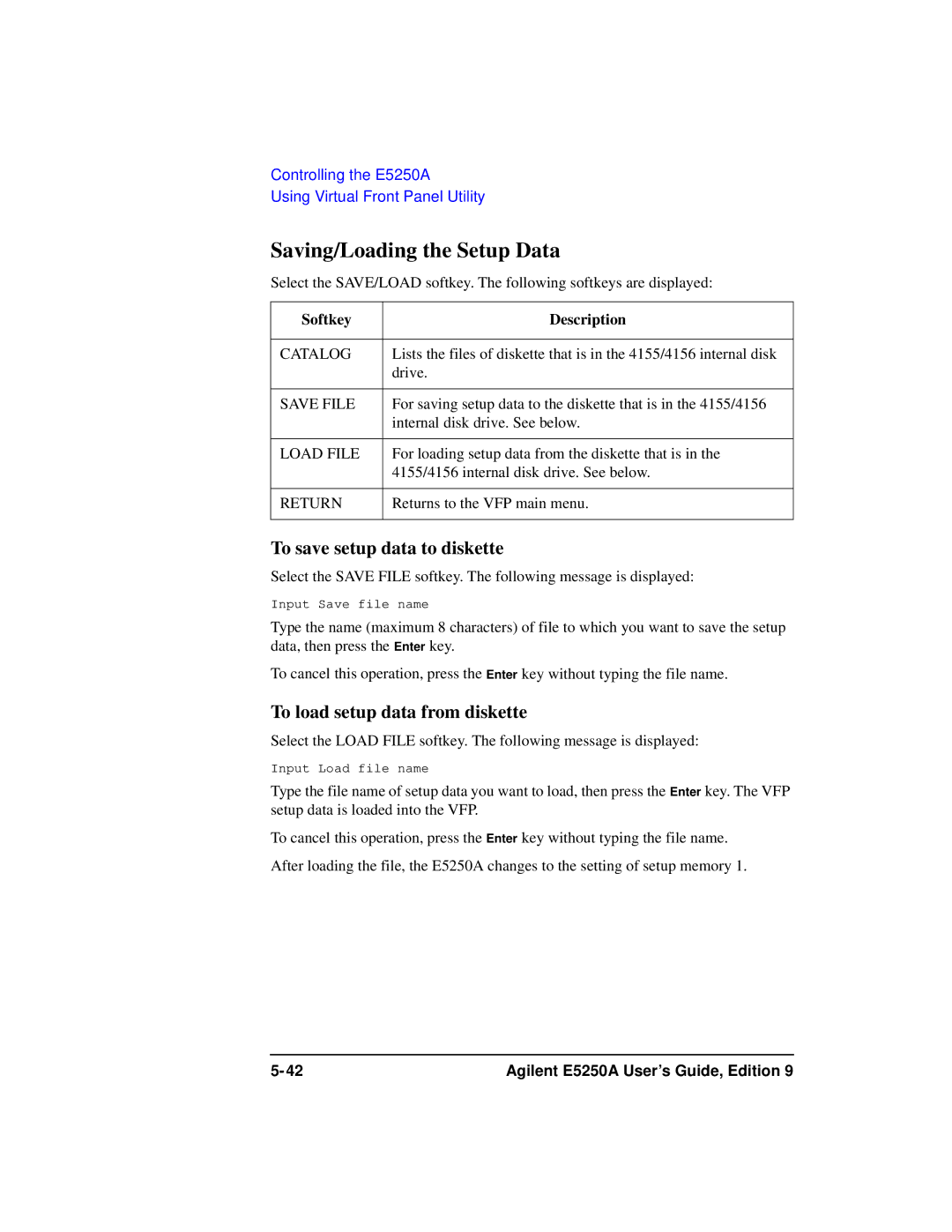Agilent Technologies Agilent E5250A manual Saving/Loading the Setup Data, To save setup data to diskette 