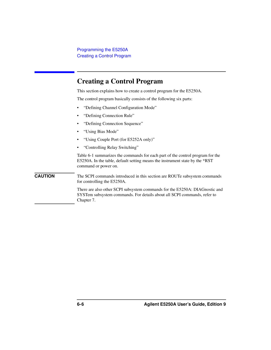 Agilent Technologies Agilent E5250A manual Creating a Control Program 