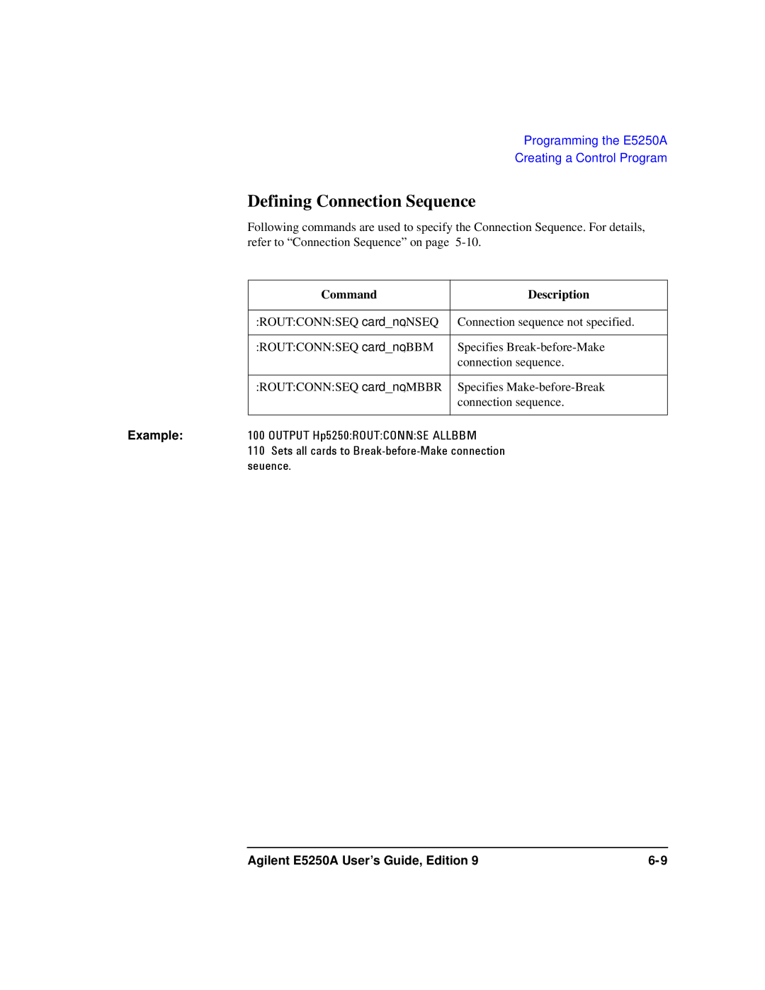 Agilent Technologies Agilent E5250A manual Defining Connection Sequence 