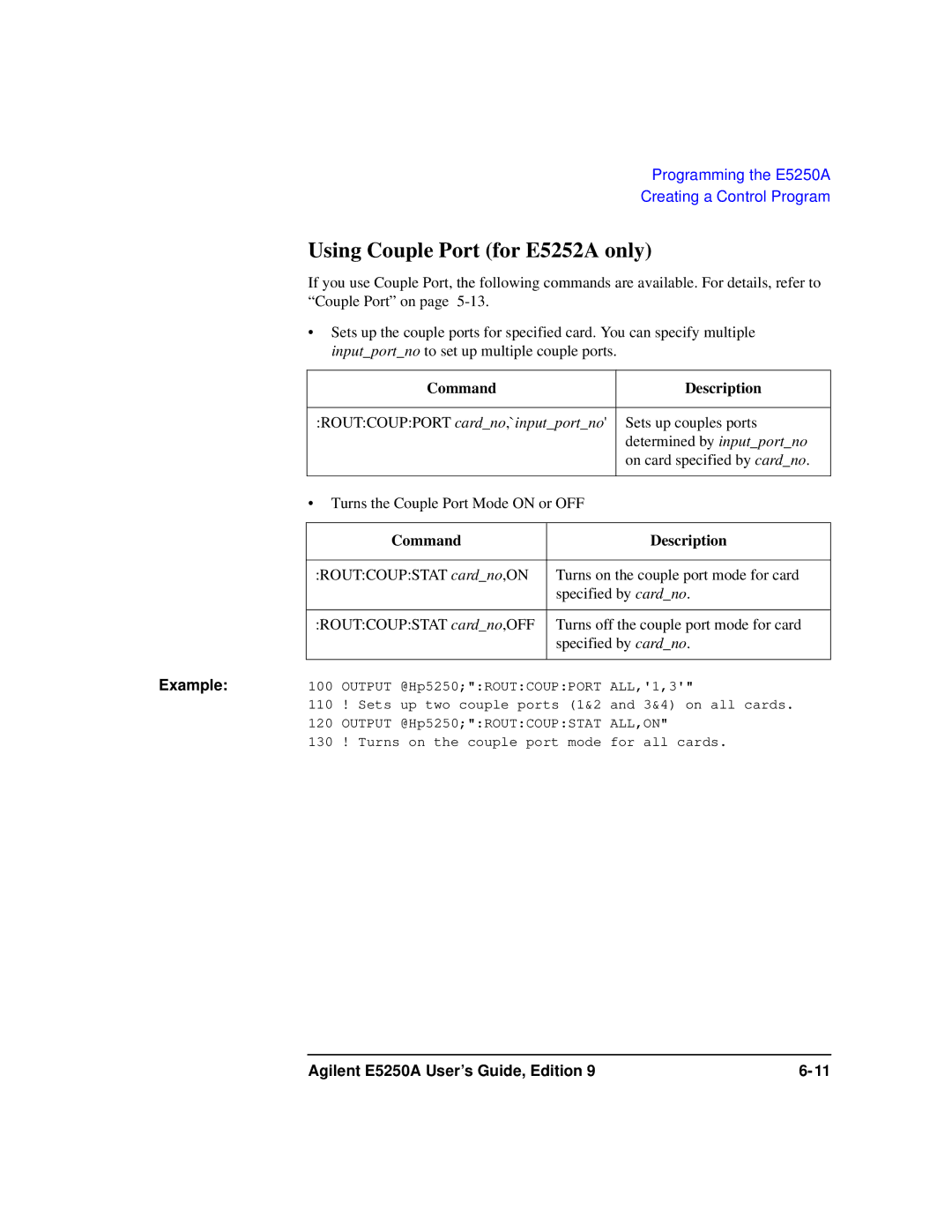 Agilent Technologies Agilent E5250A manual Using Couple Port for E5252A only, Routcoupport cardno ,`inputportno 