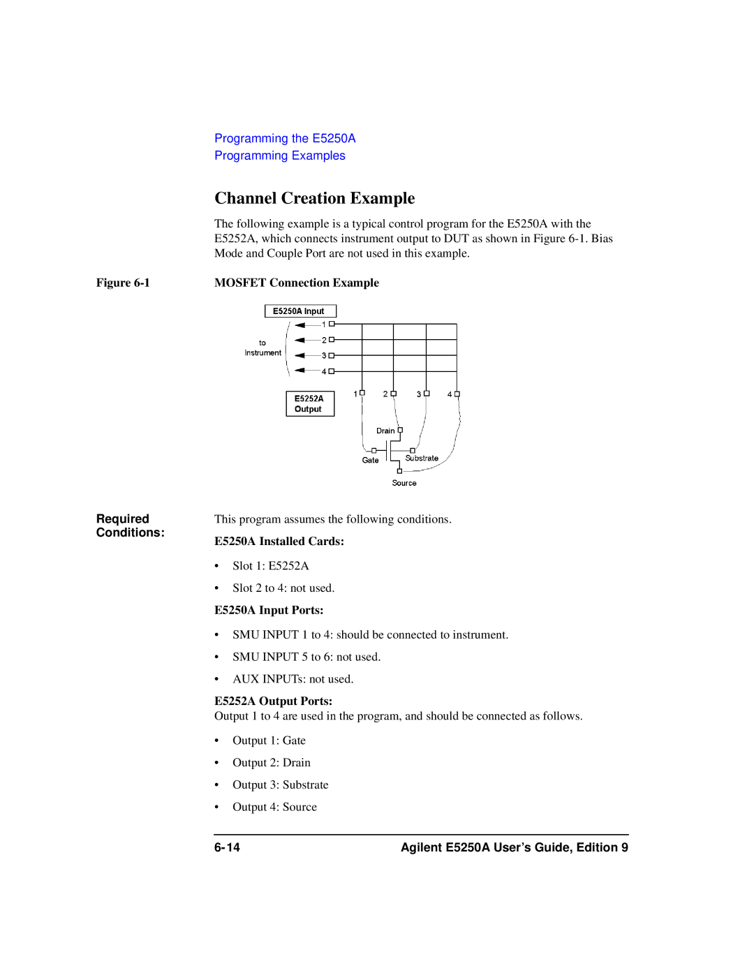 Agilent Technologies Agilent E5250A manual Channel Creation Example, Mosfet Connection Example, E5250A Installed Cards 