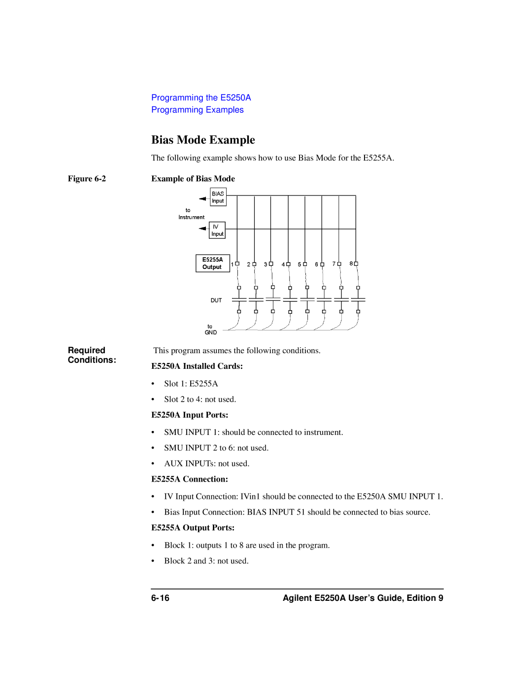 Agilent Technologies Agilent E5250A manual Bias Mode Example, E5255A Connection, E5255A Output Ports 