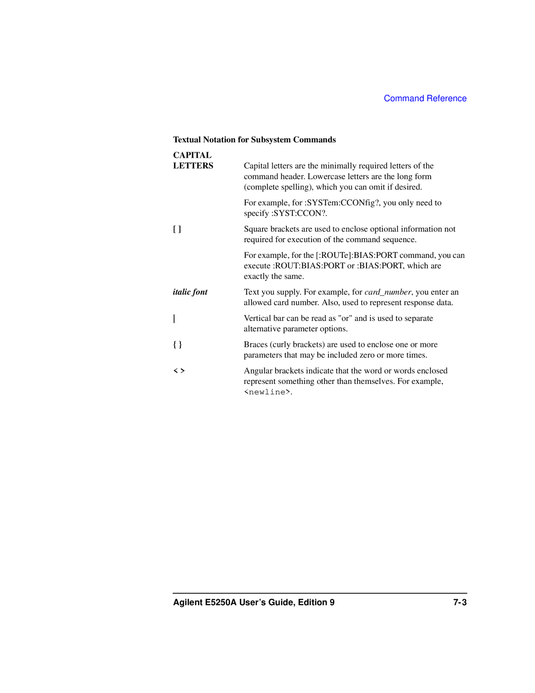 Agilent Technologies Agilent E5250A manual Textual Notation for Subsystem Commands, Capital Letters 