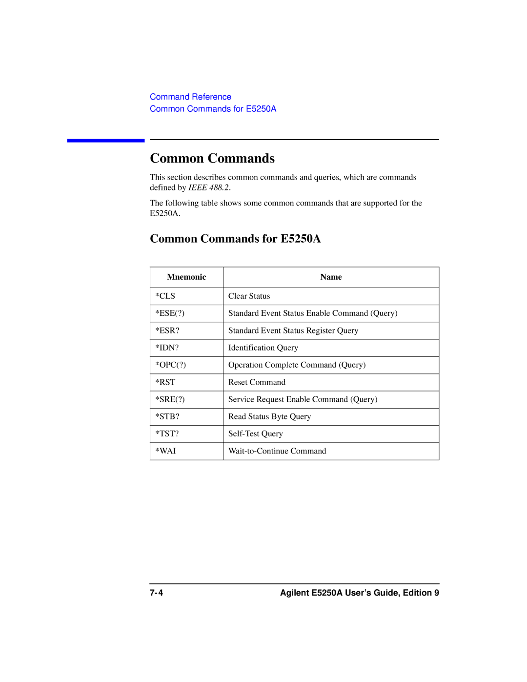 Agilent Technologies Agilent E5250A manual Common Commands for E5250A, Mnemonic Name 