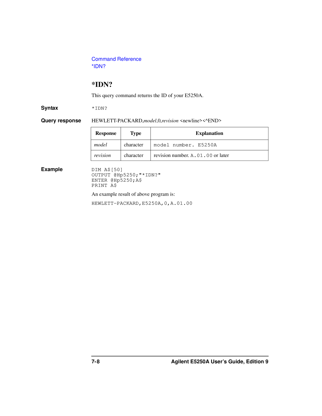 Agilent Technologies Agilent E5250A manual Idn?, Response Type Explanation 