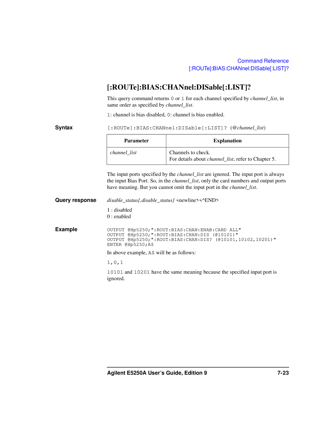 Agilent Technologies Agilent E5250A manual ROUTeBIASCHANnelDISableLIST?, Parameter Explanation 