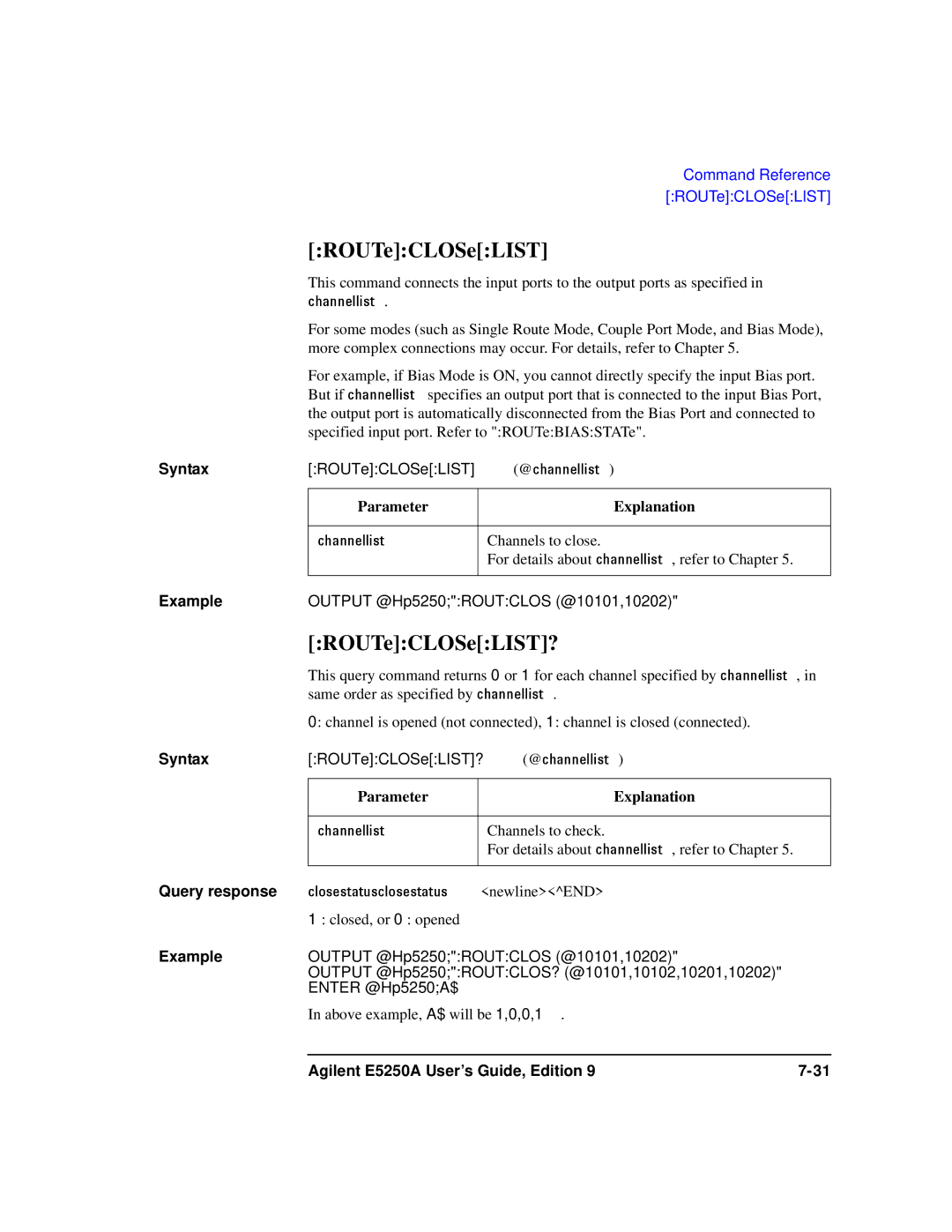 Agilent Technologies Agilent E5250A manual ROUTeCLOSeLIST? 
