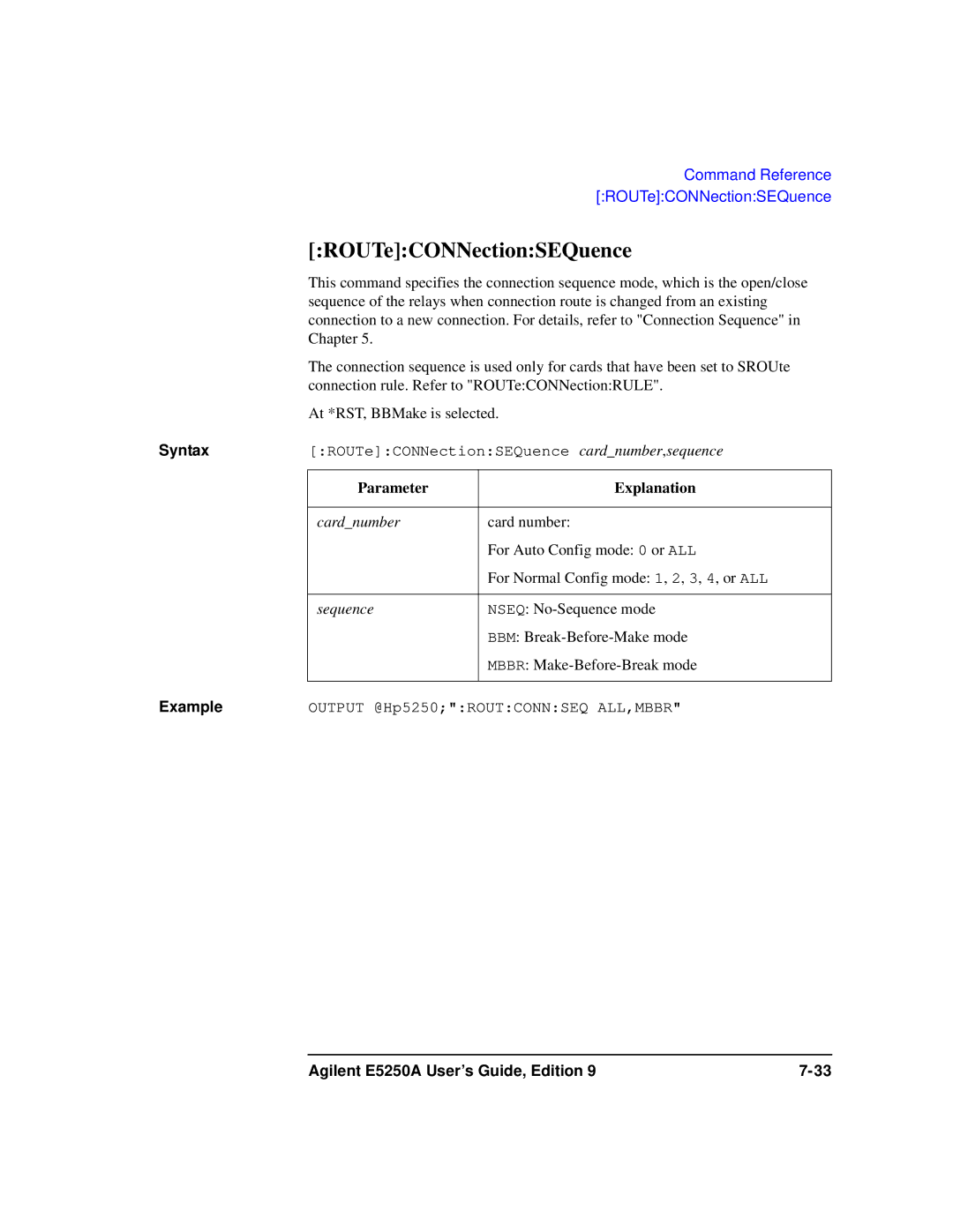 Agilent Technologies Agilent E5250A manual ROUTeCONNectionSEQuence 