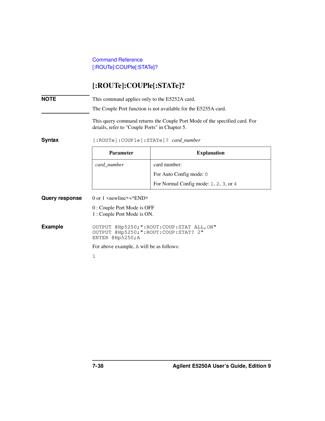 Agilent Technologies Agilent E5250A manual ROUTeCOUPleSTATe? 