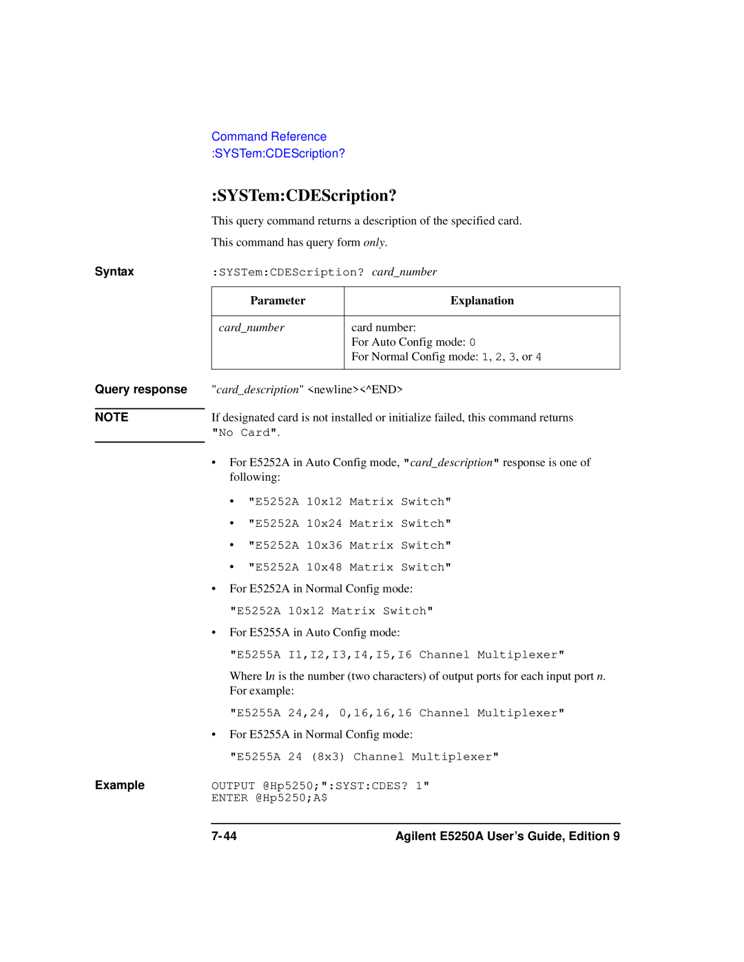 Agilent Technologies Agilent E5250A manual SYSTemCDEScription?, Following 