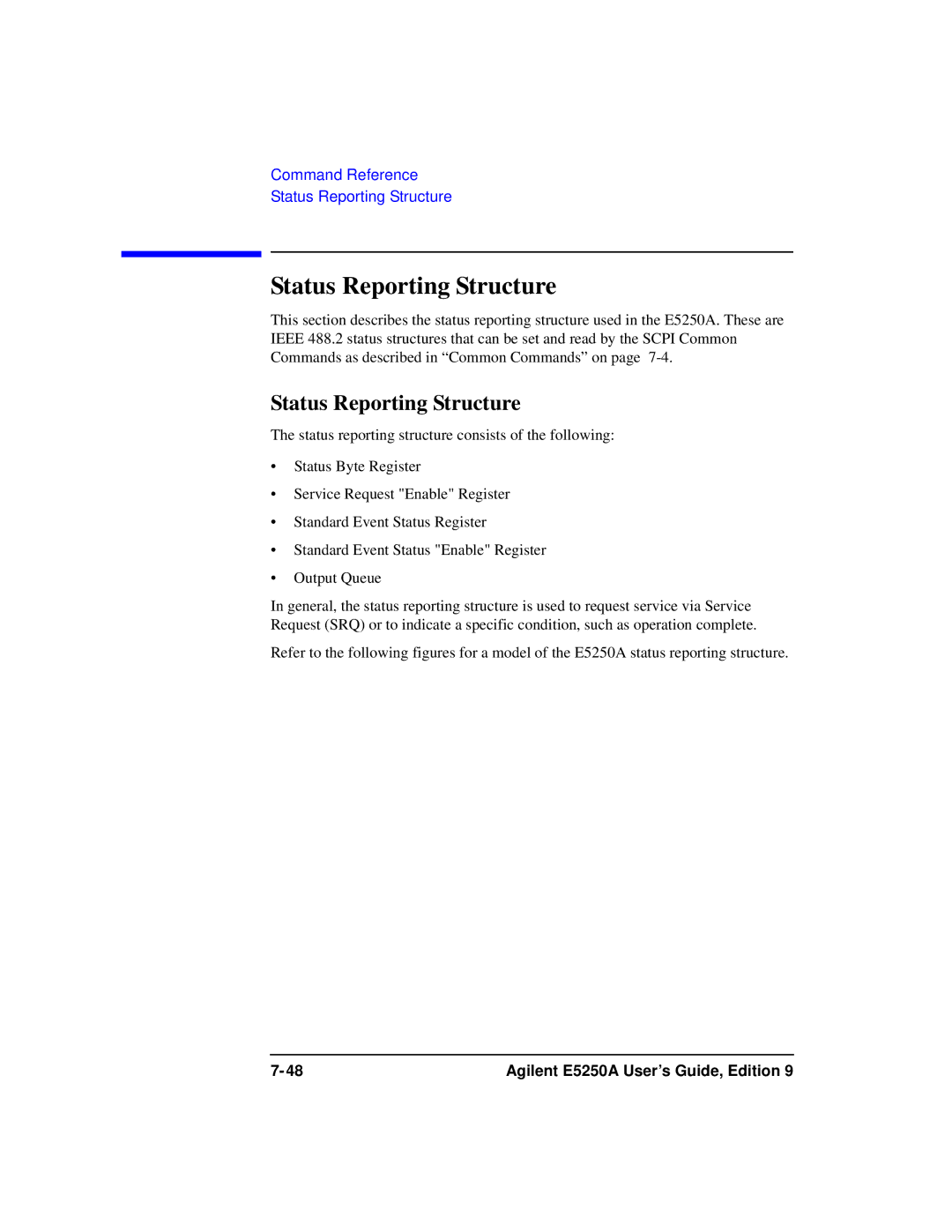 Agilent Technologies Agilent E5250A manual Status Reporting Structure 