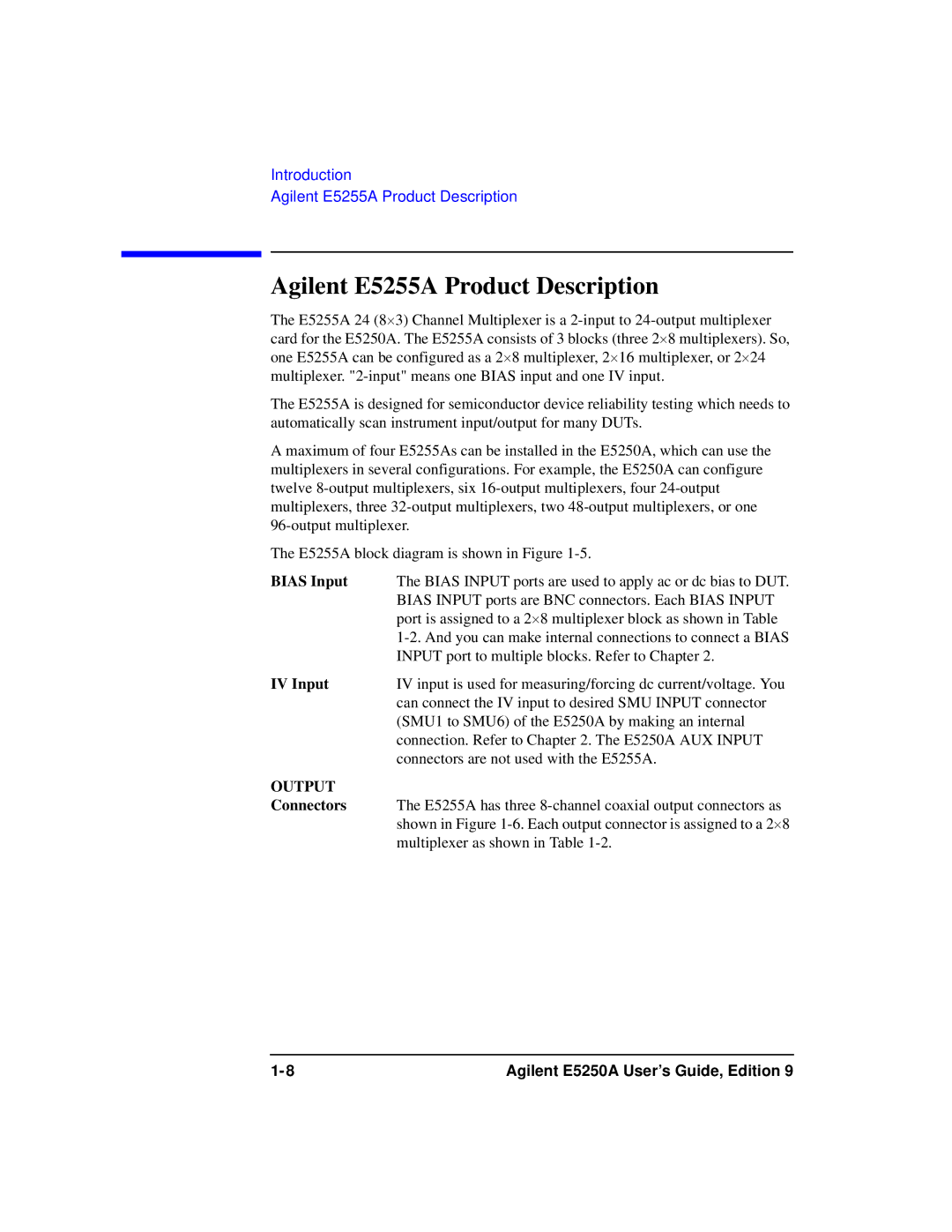 Agilent Technologies Agilent E5250A manual Agilent E5255A Product Description, Bias Input, IV Input, Connectors 