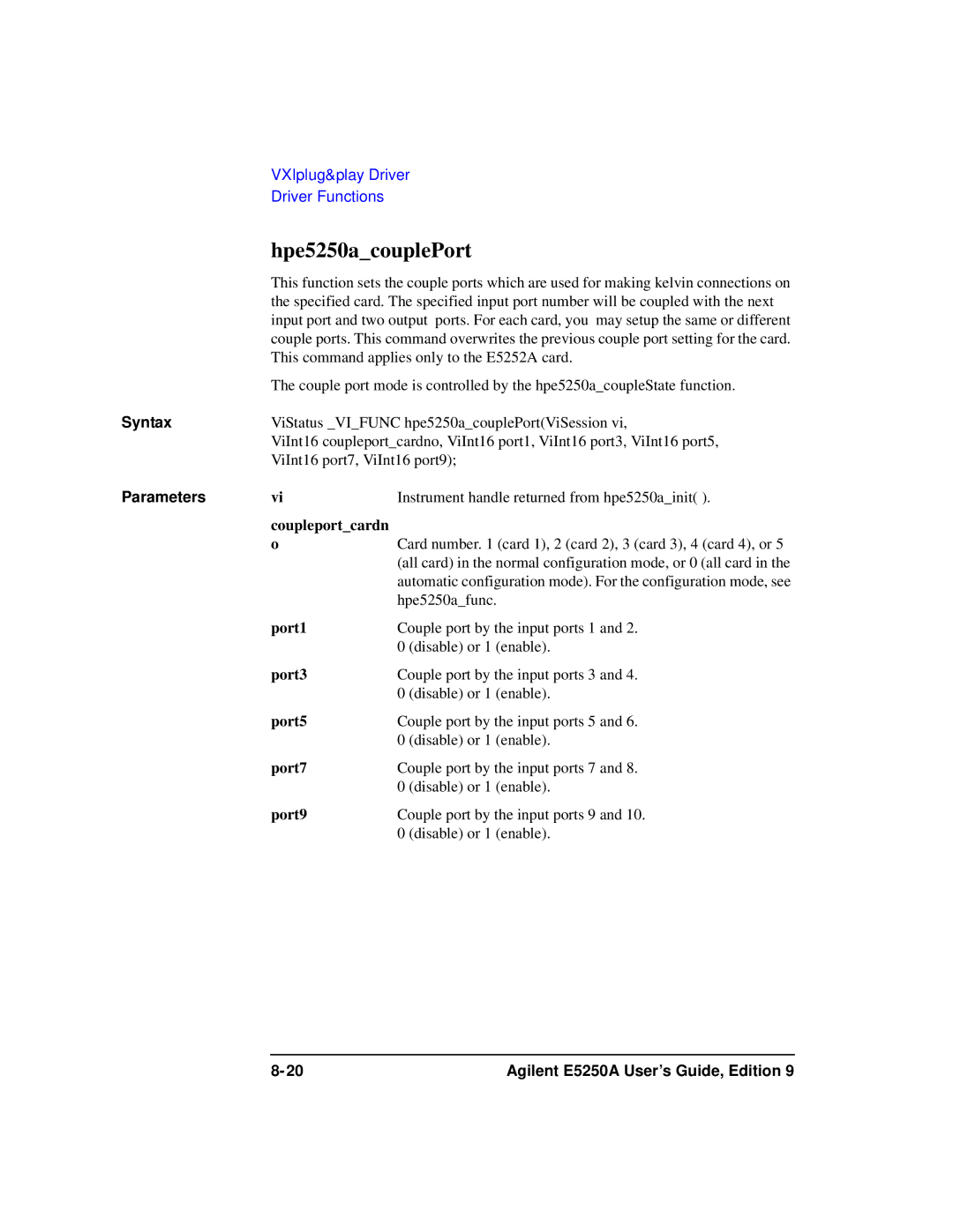 Agilent Technologies Agilent E5250A manual Hpe5250acouplePort 