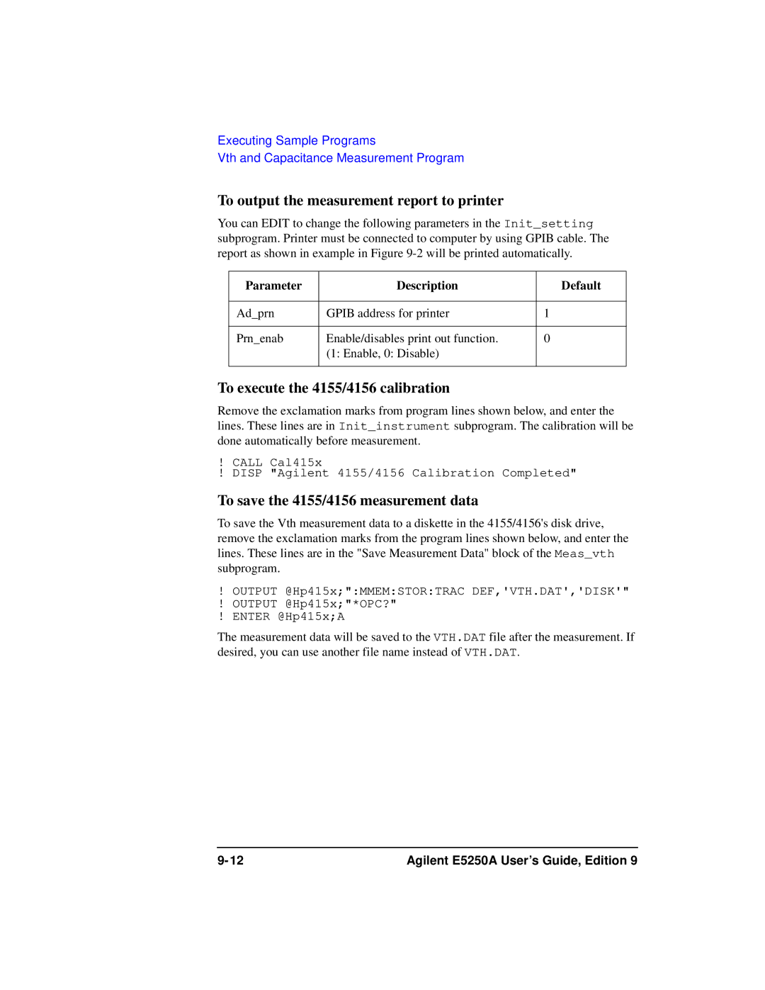 Agilent Technologies Agilent E5250A To output the measurement report to printer, To execute the 4155/4156 calibration 