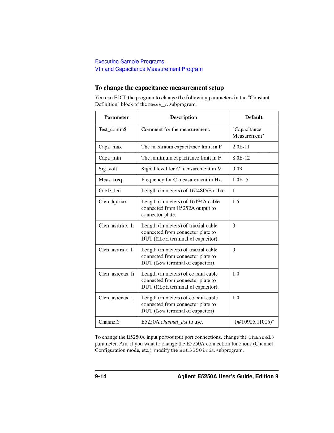 Agilent Technologies Agilent E5250A manual To change the capacitance measurement setup 