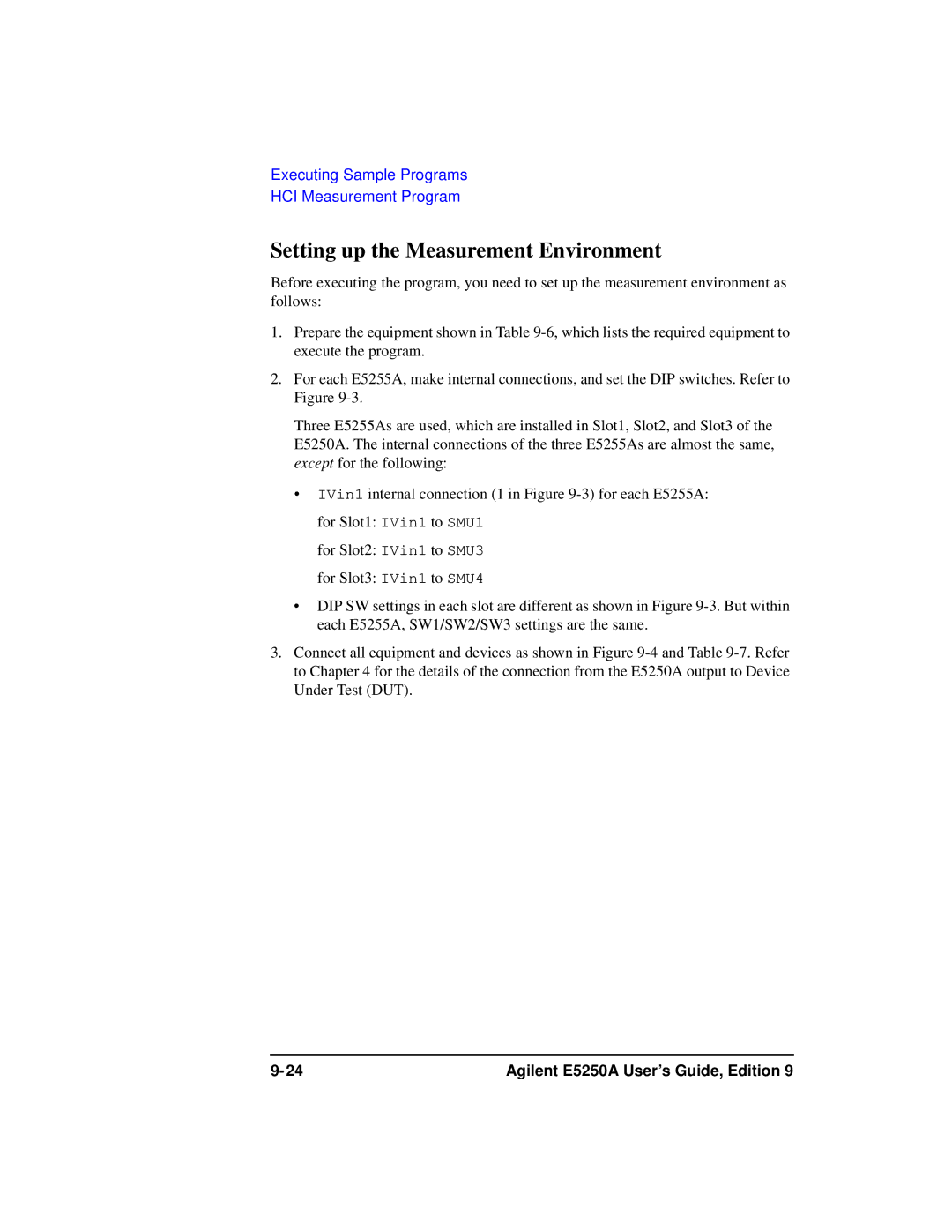 Agilent Technologies Agilent E5250A manual Setting up the Measurement Environment 